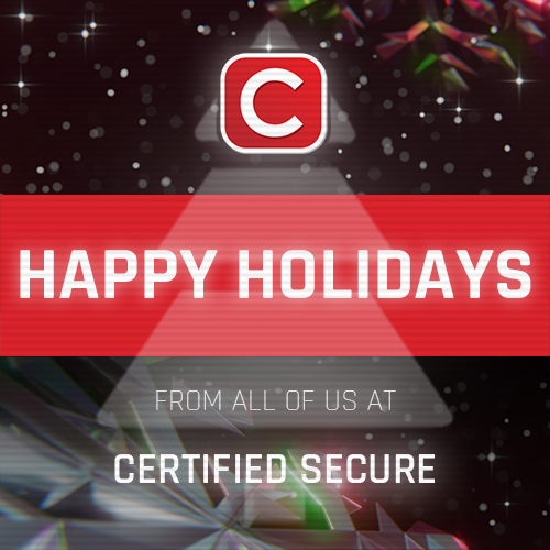 Certified Secure Happy Holidays